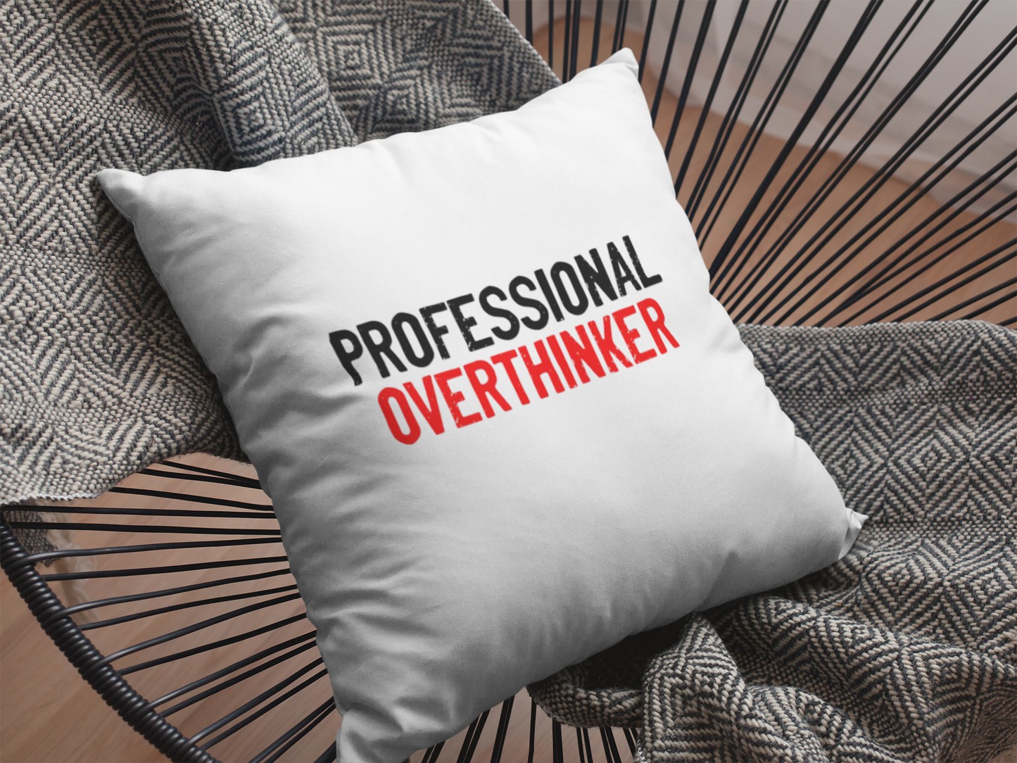 Professional Overthinker Printed Cushion