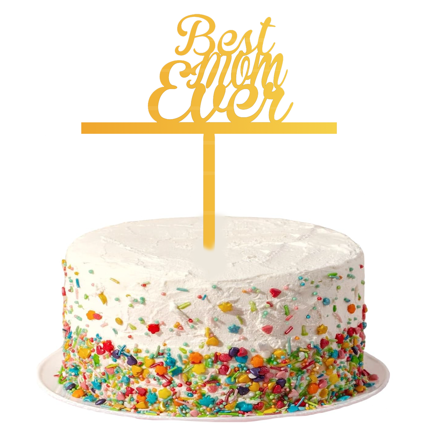 Best Mom Ever Cake Topper