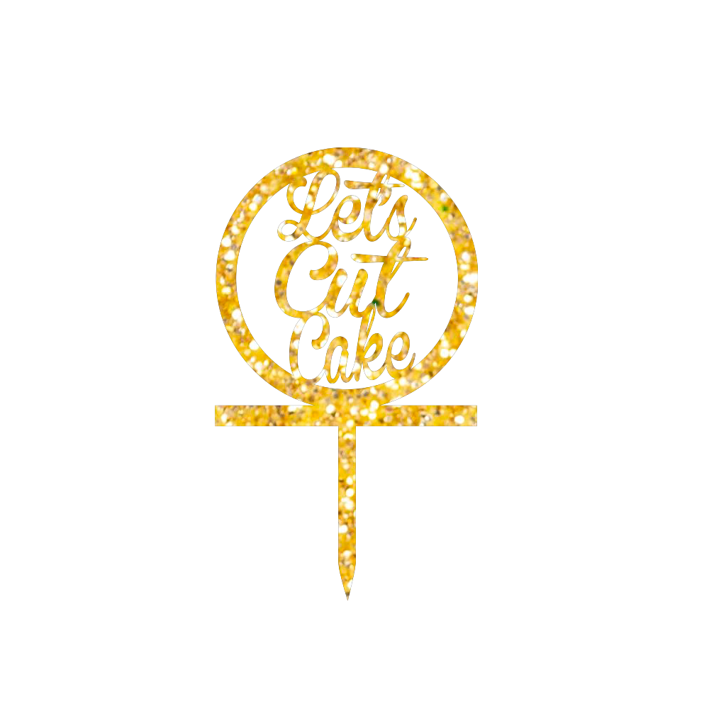 Let's Cut Cake Topper