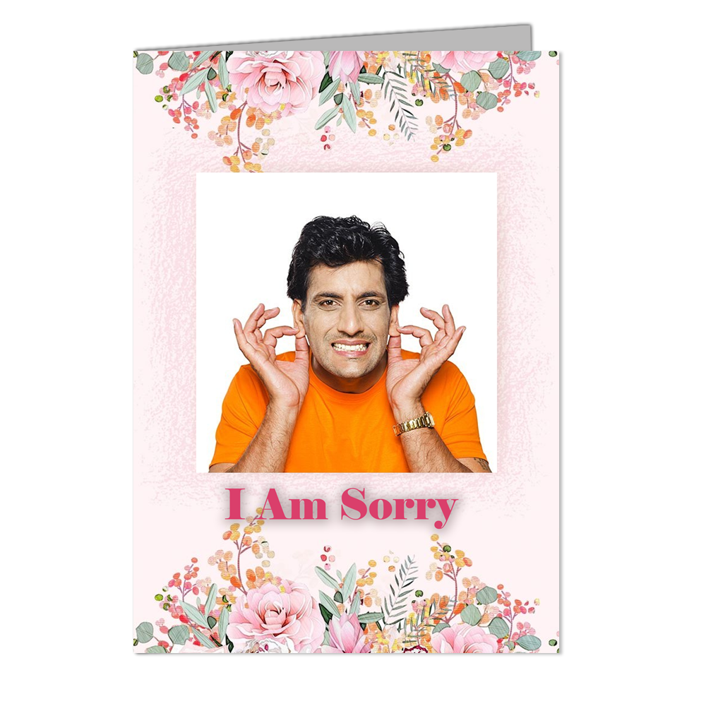 I am Sorry - Customized Greeting Card - Add Your Own Photo
