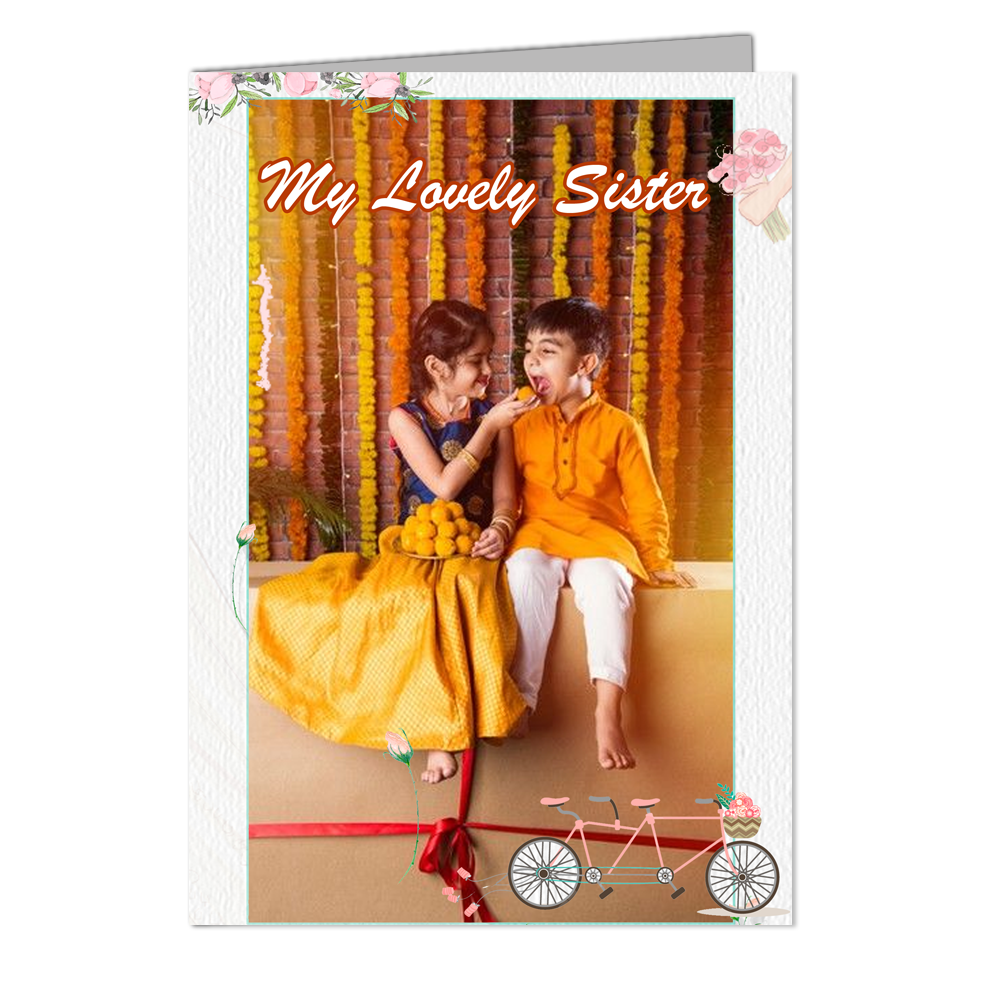 My Lovely Sister - Customized Greeting Card - Add Your Own Photo