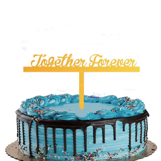 Together Forever cake topper