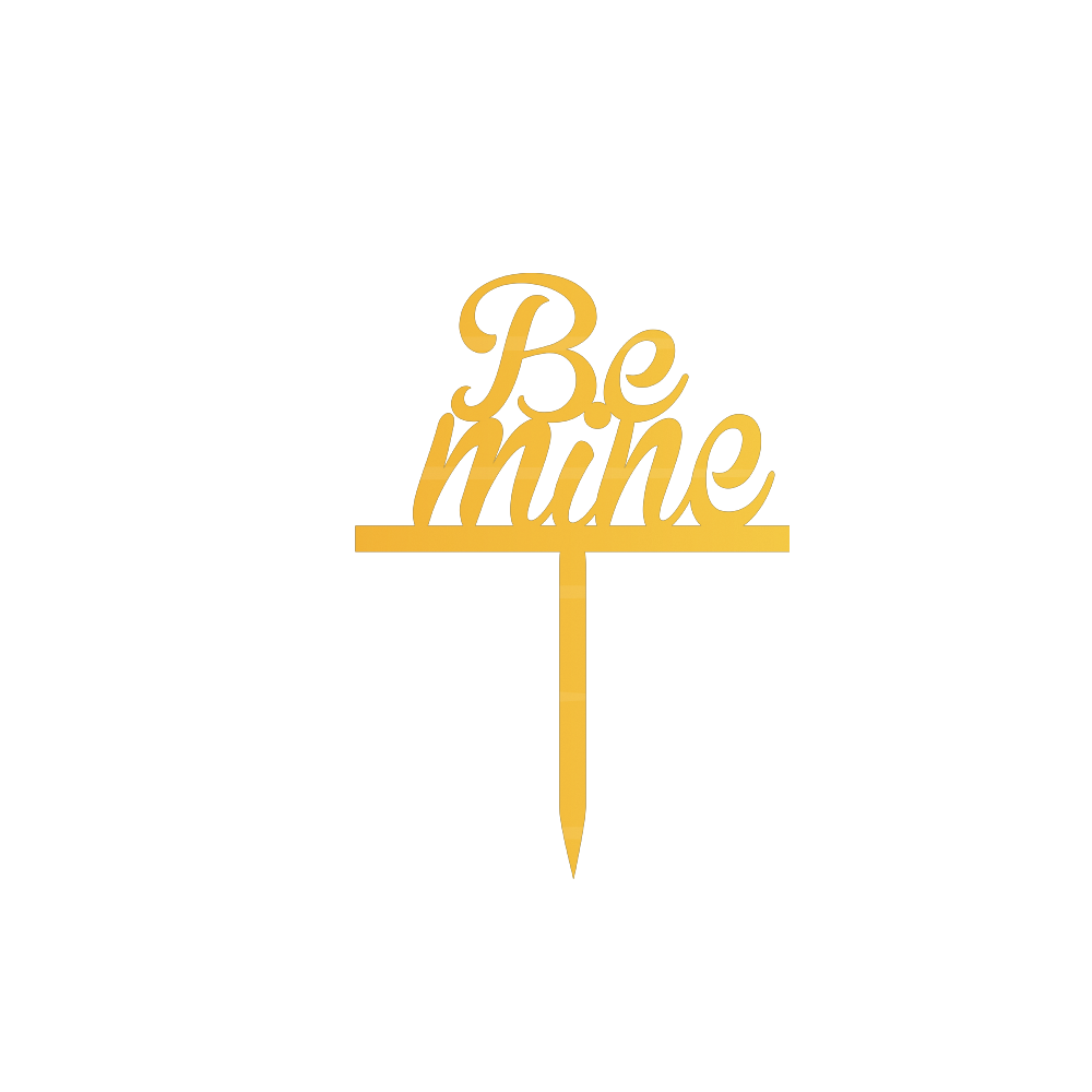 BE Mine Cake Topper