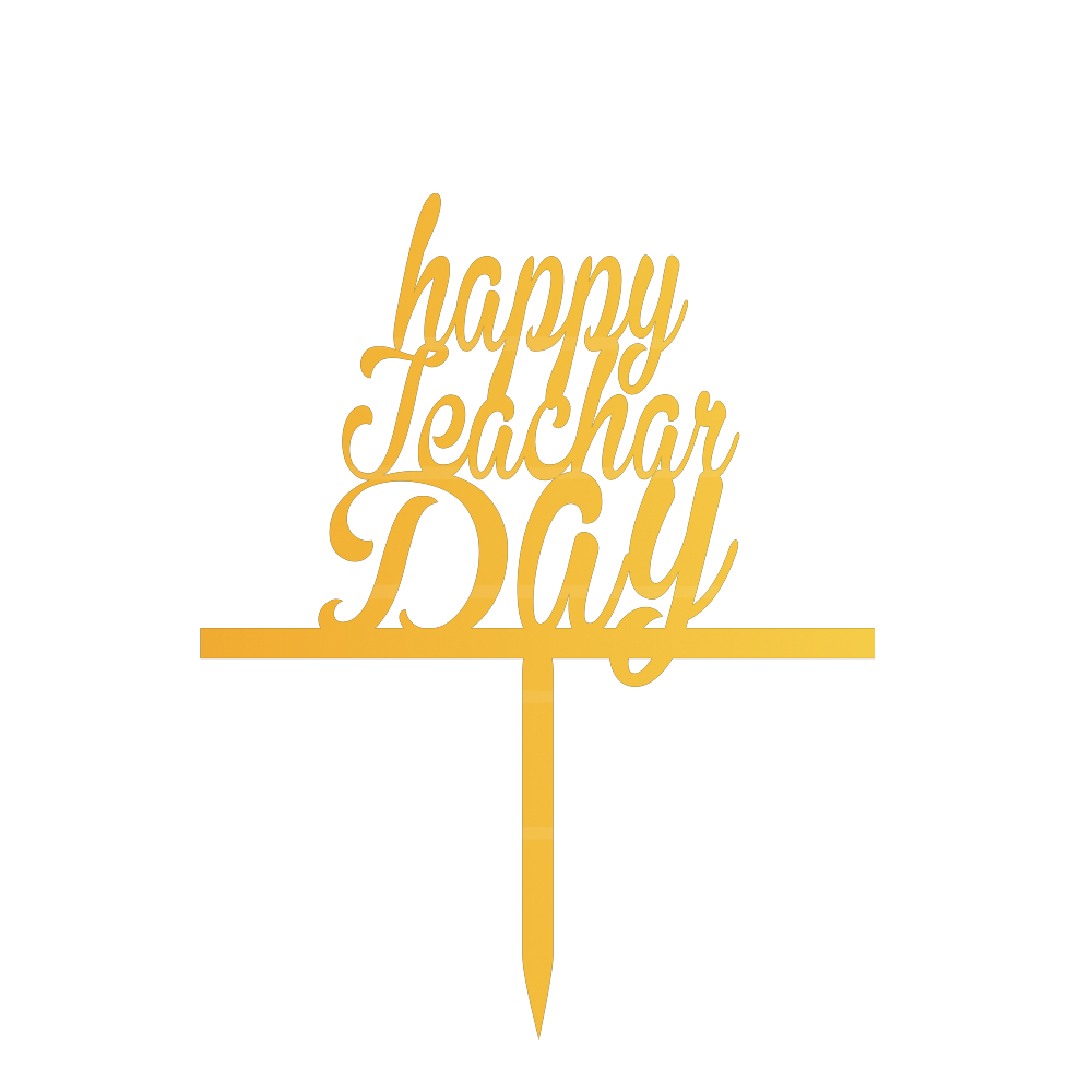 Happy Teacher Day cake topper