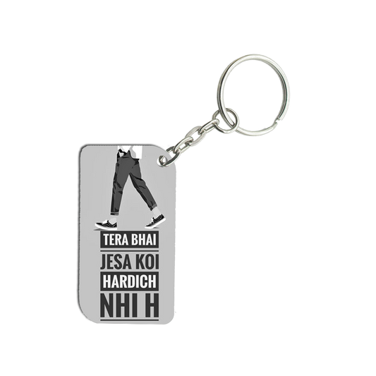 Tere Bhai Jaisa Koi Hardich Nahi Hai Keyring
