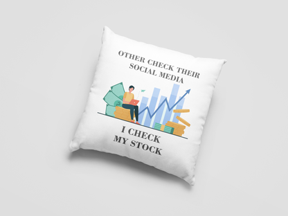 I Check My Stock Printed Cushion