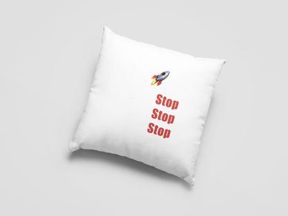 Stop Printed Cushion