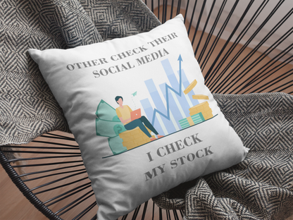 I Check My Stock Printed Cushion