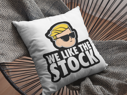 We Like The Stock Printed Cushion