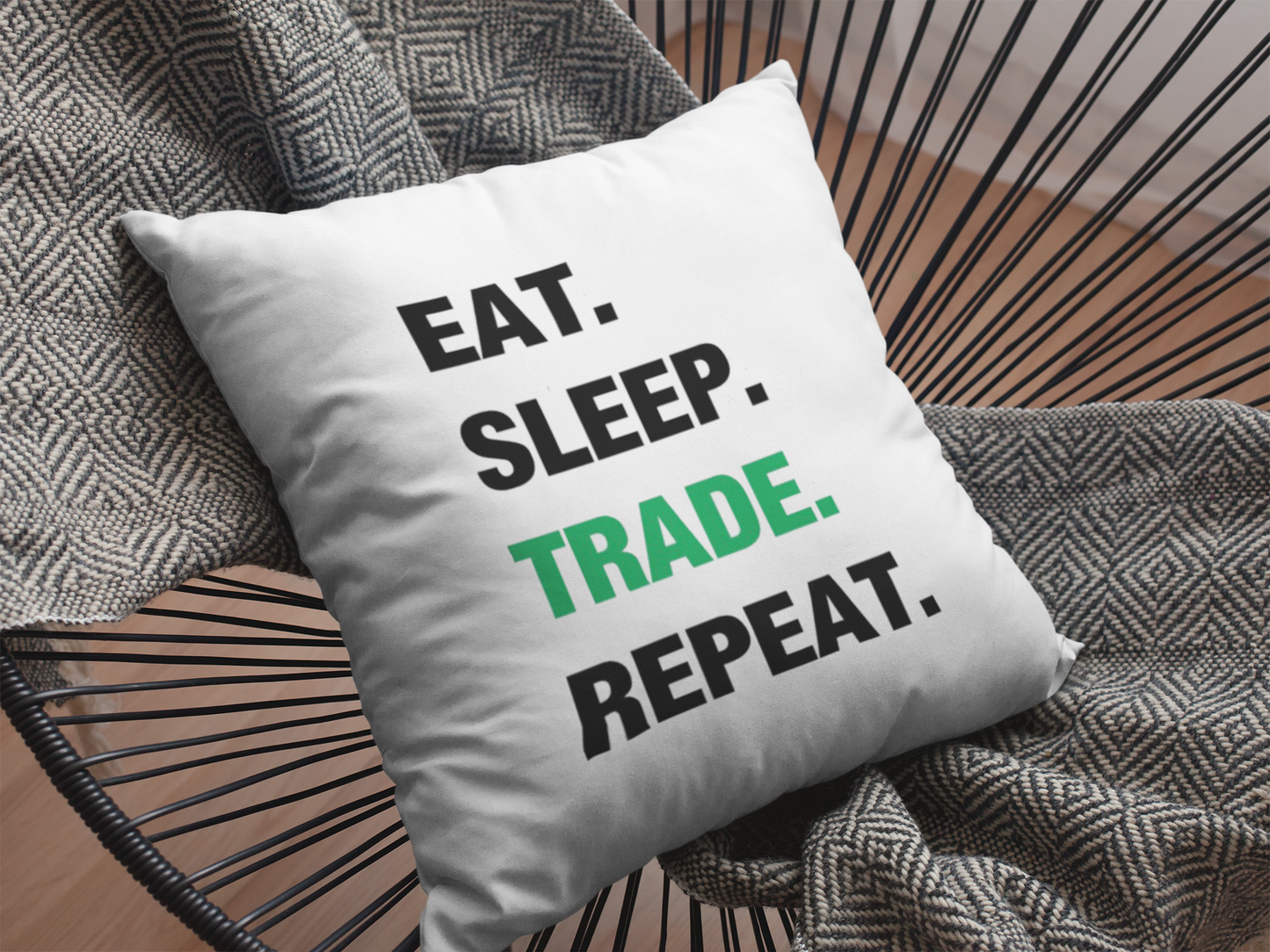 Eat Sleep Trade Repeat Printed Cushion