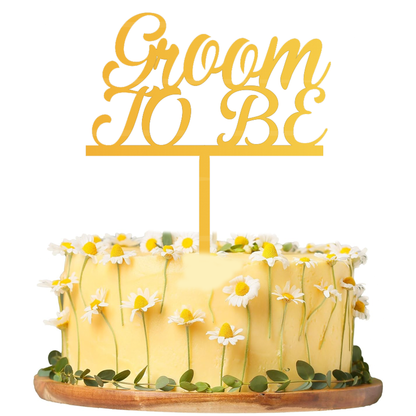 Groom TO Be Cake Topper