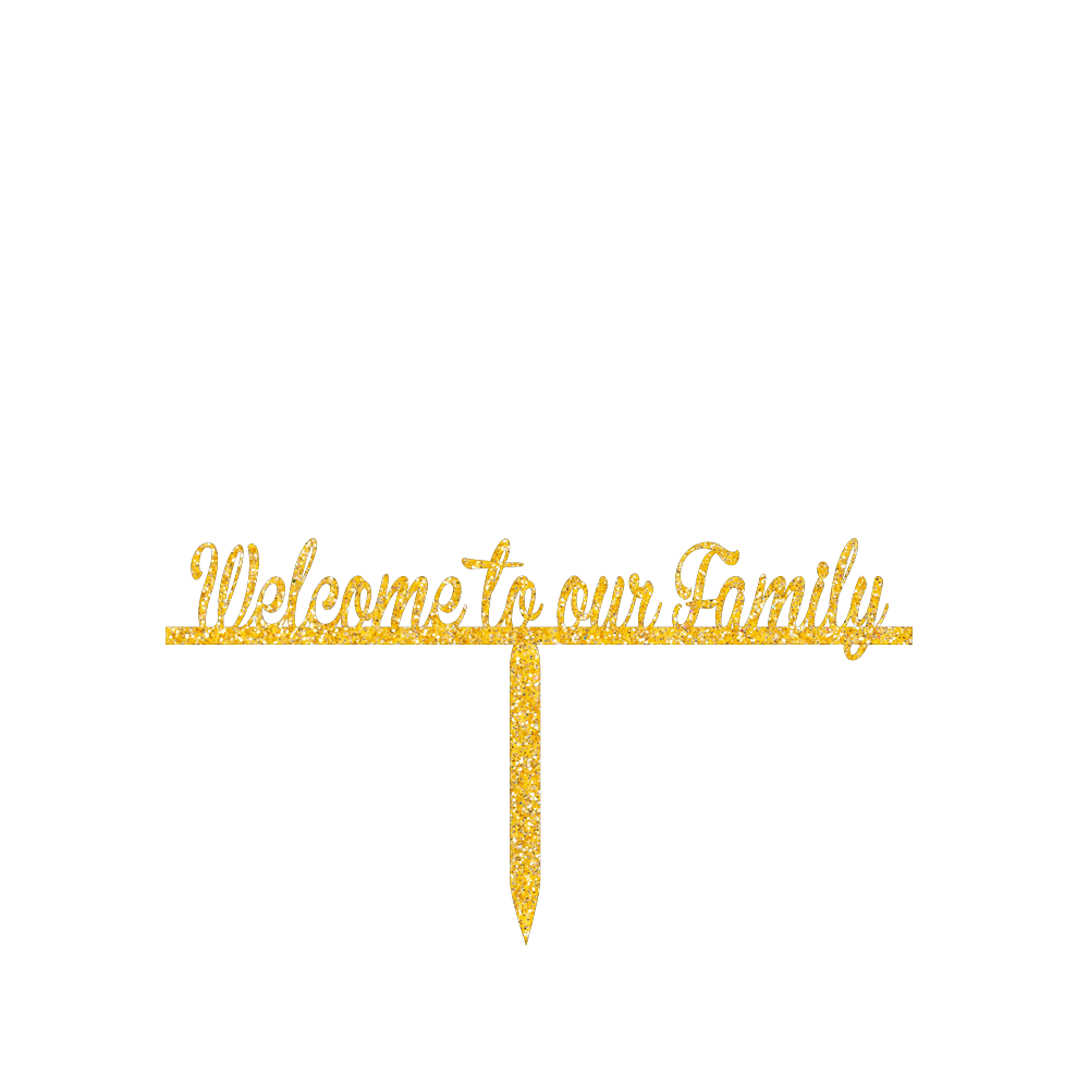 Welcome to our Family cake topper