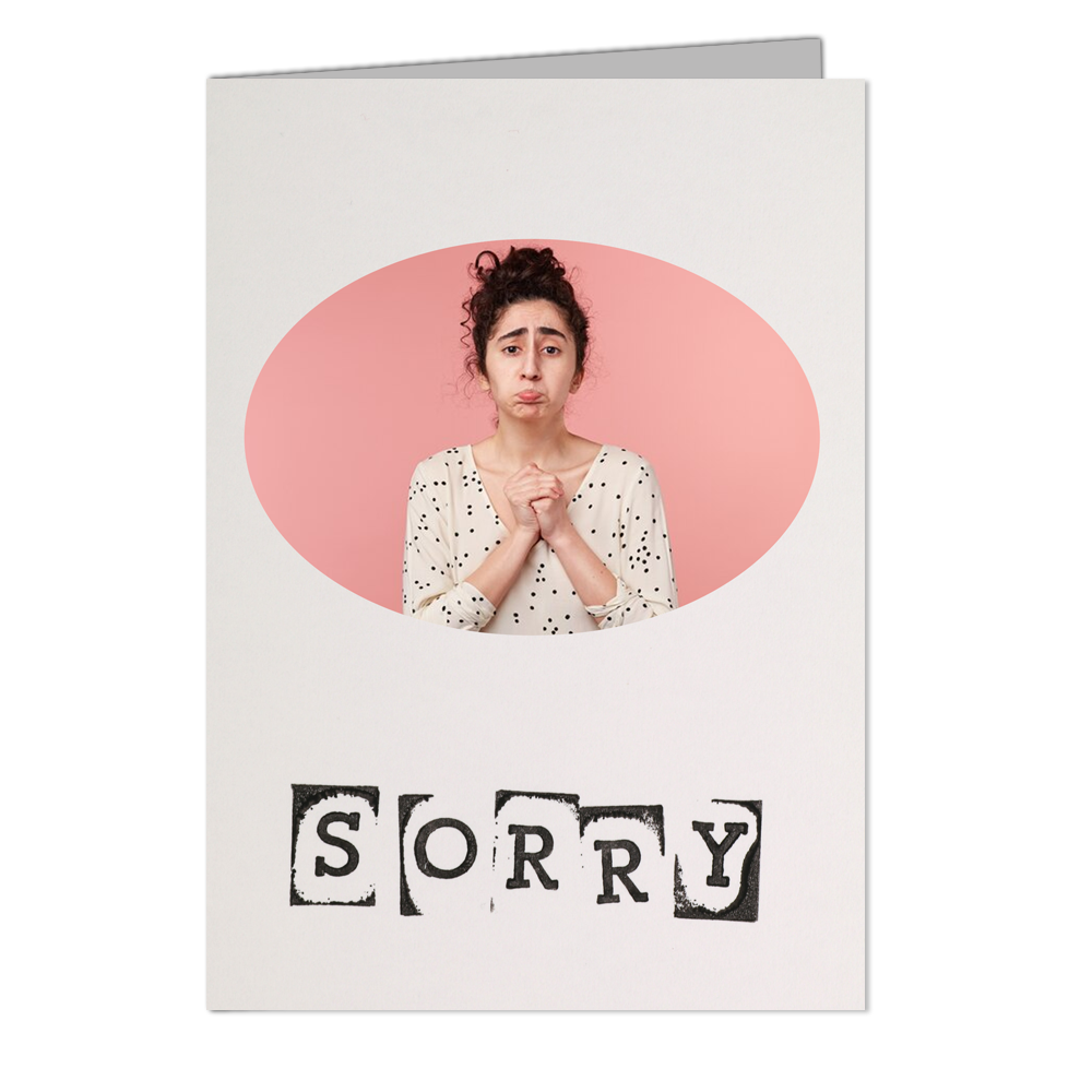 Sorry - Customized Greeting Card - Add Your Own Photo