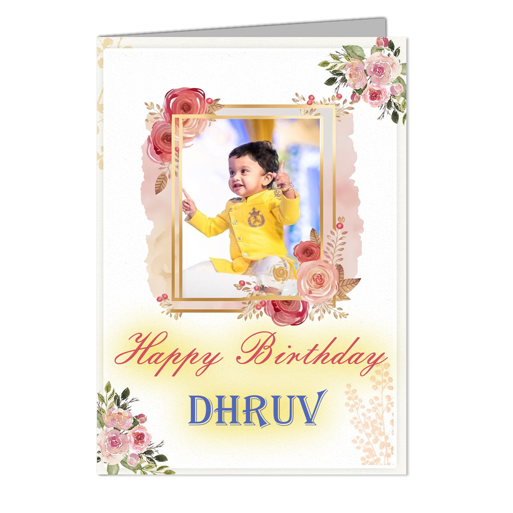 Happy Birthday Dhruv - Customized Greeting Card - Add Your Own Photo