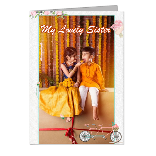 My Lovely Sister   - Customized Greeting Card - Add Your Own Photo