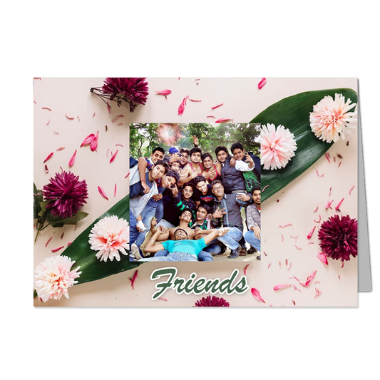 Friends   - Customized Greeting Card - Add Your Own Photo