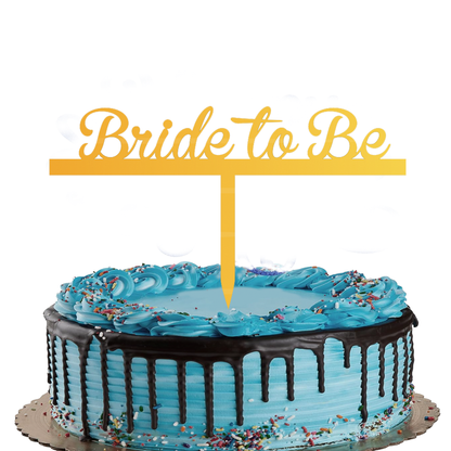 Bride to be cake topper