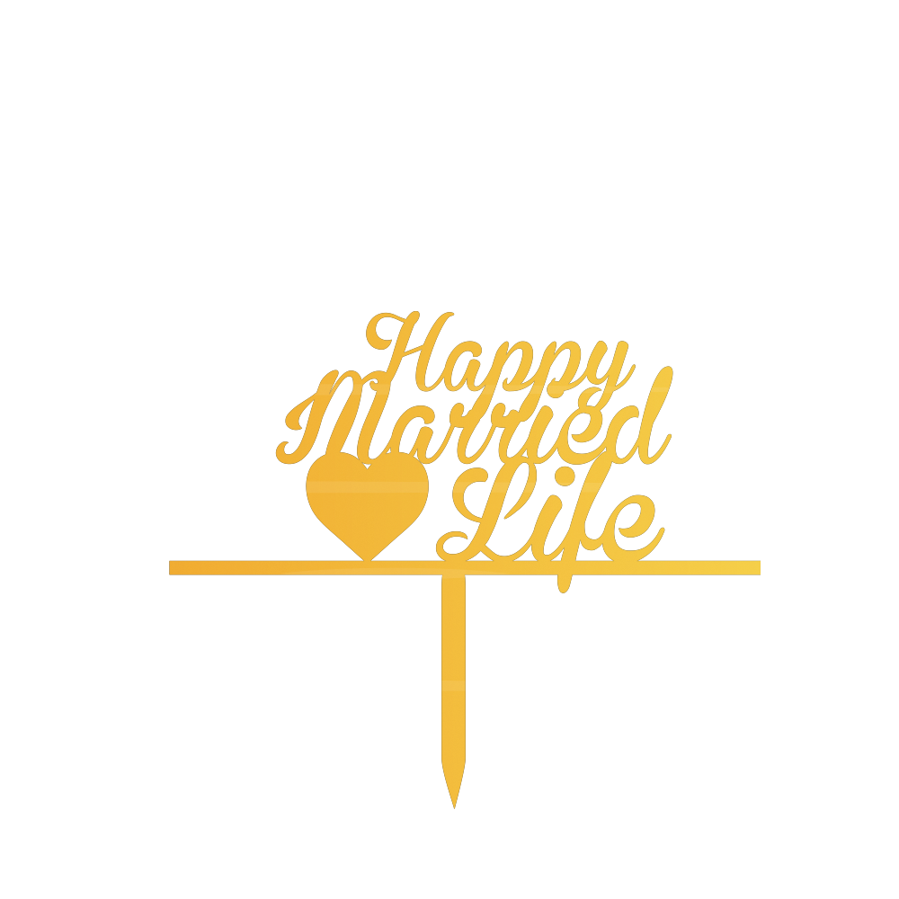 Happy Marred Life Cake topper