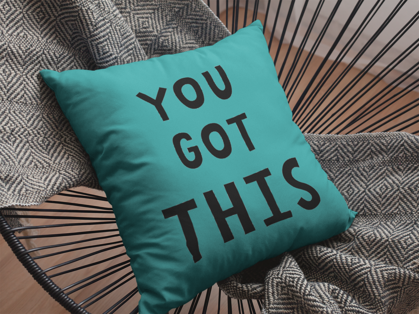 You Got This  Printed Cushion