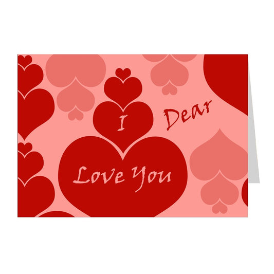 ShopTwiz I Love You Dear Printed Greeting Card